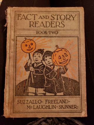Fact And Story Readers Book Two American Book Company School Book 1930 Fragile