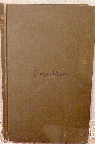 1900 1st Ed - George Eliot - " Essays And Leaves From A Note - Book " - Nr
