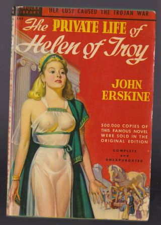 The Private Life Of Helen Of Troy By John Erskine - Popular Library 147 Belarski