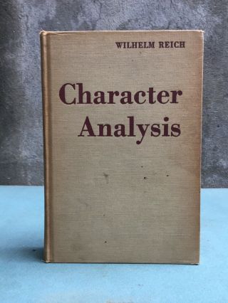 Character Analysis Wilhelm Reich Orgone Institute Press 1949 Hardcover