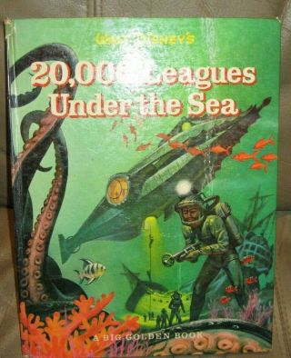 Walt Disney’s 20,  000 Leagues Under The Sea A Big Golden Book