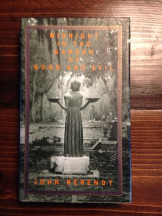 Midnight In The Garden Of Good And Evil,  John Berendt (signed 1st/1st)