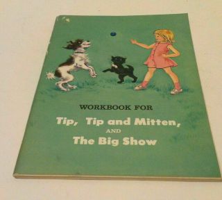 Vintage Nos Workbook For Tip,  Tip And Mitten & The Big Show Preprimers I,  Ii,  Iii