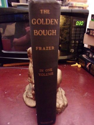 Frazer,  The Golden Bough A Study In Magic And Religion,  1927,  Very Good,  Cond.