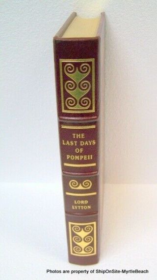 The Last Days Of Pompeii By Lord Lytton 1985 Easton Press Famous Editions