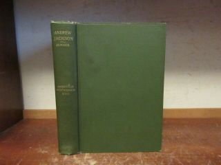 Old Life Of Andrew Jackson Book 1899 Creek Indian War 1812 President Biography,