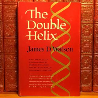 The Double Helix,  James D.  Watson.  First Book Club Edition.