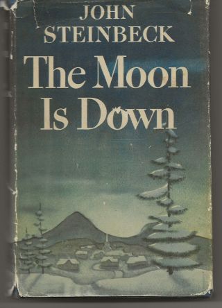 1942 John Steinbeck The Moon Is Down 1942 Book