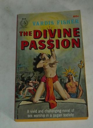 Unread 1959 Pyramid Books The Divine Passion Sleaze Pb Gga Pagan Sex Worship