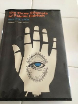 Philip K.  Dick The Three Stigmata Of Palmer Eldritch Book Club First Edition