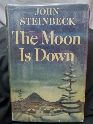 The Moon Is Down - John Steinbeck - First Edition 1942 Viking - Hc/dj Good Condit