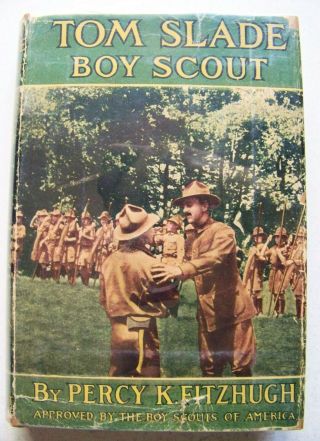 1915 Photoplay Edition Tom Slade: Boy Scout Of The Moving Pictures W/dj