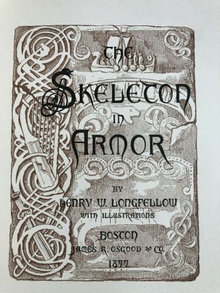 The Skeleton In Armor By Henry W.  Longfellow 1877