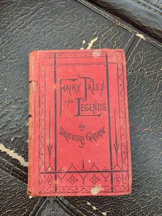 Fairy Tales And Legends By The Brothers Grimm