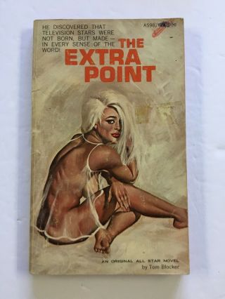 The Extra Point Tom Blocker Vintage Sleaze Gga Paperback All Star Books