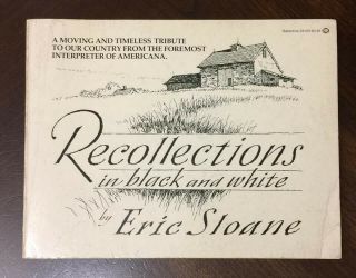 Recollections In Black And White By Eric Sloane Paperback