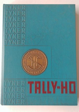 Tyner High School Yearbook 1968 Tally - Ho & 1969 Graduation Program (chattanooga)