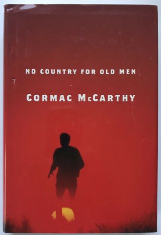 Cormac Mccarthy No Country For Old Men 1st First Edition 2005 Hcdj
