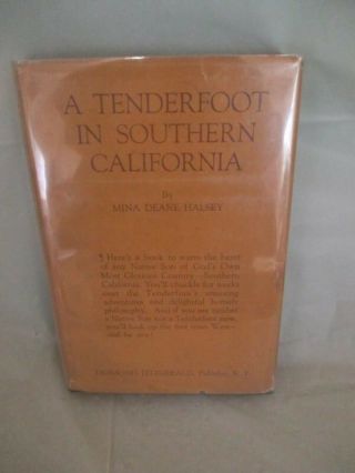 X2 1925 Tenderfoot Southern California Mina Deane Halsey Early Los Angeles Tales