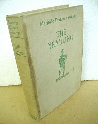 The Yearling By Marjorie Kinnan Rawlings 1938 Hardcover First Edition