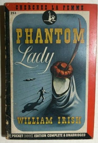 Phantom Lady By William Irish (1945) Pocket Books Pb