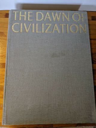The Dawn Of Civilization (hardcover) By Stuart Piggott 1961 1st Ed Vintage Book