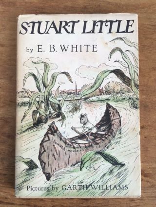 Early 1945 D - K Edition E.  B.  White Stuart Little Hb Dj