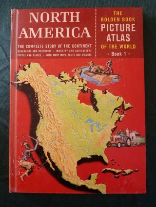 The Golden Book Picture Atlas Of The World,  North America,  Book 1,  (1960)