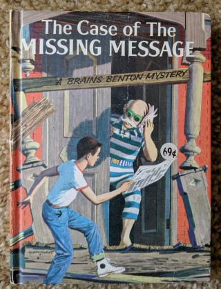" The Case Of The Missing Message " 1 Brains Benton Mystery Series (1959),  Hc