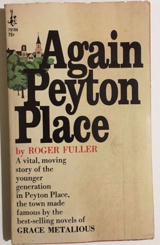 Again Peyton Place By Roger Fuller (1967) Pocket Books Pb 1st
