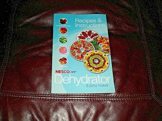 Nesco Dehydrator & Jerky Maker Recipes & Instructions Booklet 2007