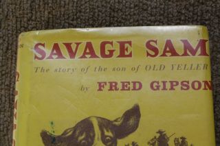 Savage Sam The Story Of Old Yeller’s Son Fred Gipson With DJ former library book 2