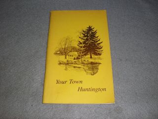 Your Town Huntington Long Island Li York Ny History Book 1976 Illustrated
