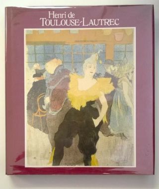 Henri De Toulouse - Lautrec: Images Of The 1890 