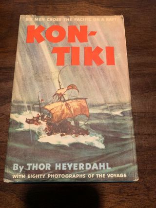 Kon - Tiki By Thor Heyerdahl 1950