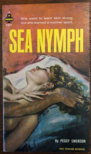Sea Nymph By Peggy Swenson.  Vintage Midwood Sleaze Skin Diving And Sex