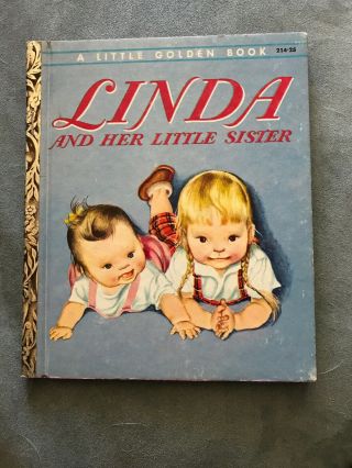 Vintage Little Golden Book Linda And Her Little Sister By Esther & Eloise Wilkin