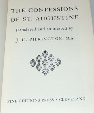 VINTAGE Book C1950 THE CONFESSIONS OF ST AUGUSTINE Fine Editions Press 3