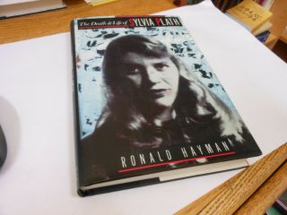Death And Life Of Sylvia Plath,  Ronald Hayman,  1st Edition Hc/dj Vg,