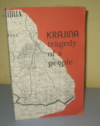 Krajina Tragedy Of A People
