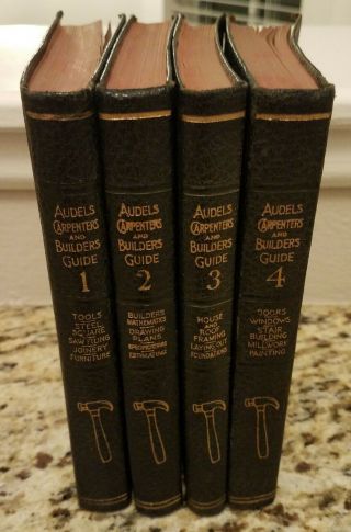 Audels Carpenters And Builders Guide Volumes 1 - 4 [hardcover] [jan 01,  1946] G.