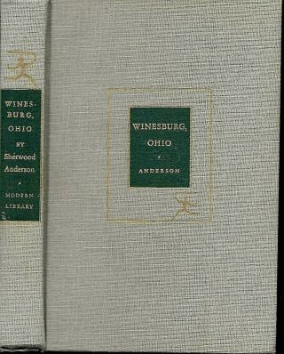 Winesburg Ohio By Sherwood Anderson (modern Library 104,  Hardcover)