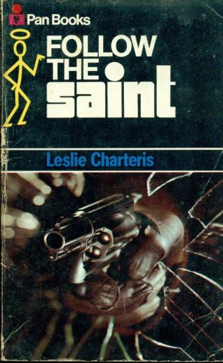 Follow The Saint By Leslie Charteris (1971) British Pan Pb