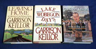 Leaving Home,  Lake Wobegon Days,  Wobegon Boy By Garrison Keillor Hc/dj