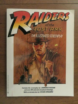 1981 Raiders Of The Lost Ark The Illustrated Screenplay First Edition July 1981