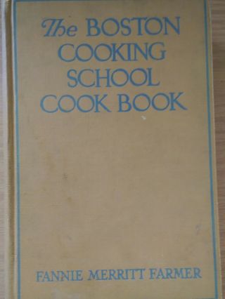 The Boston Cooking - School Cook Book Revised Edition 1935 Vintage