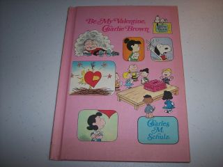 Be My Valentine Charlie Brown Random House Book Peanuts Schulz
