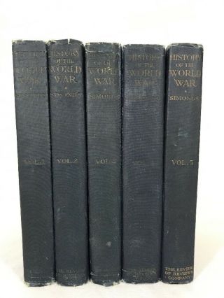 History Of The World War Vol.  I - 5 By Frank H.  Simonds Hardcover