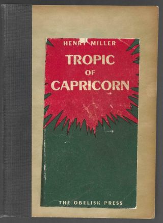 1957 Tropic Of Capricorn By Henry Miller Obelisk Press France Paperback