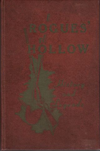 Russell W Frey / The History And Legends Of Rogues 